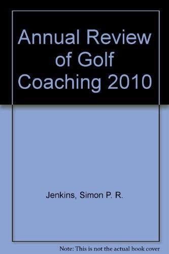 Imagen de archivo de Annual Review of Golf Coaching 2010 a la venta por Anybook.com