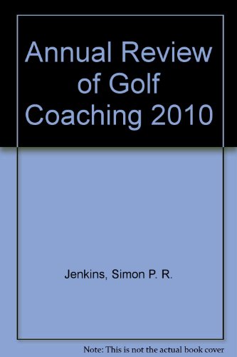 9781907132261: Annual Review of Golf Coaching 2010