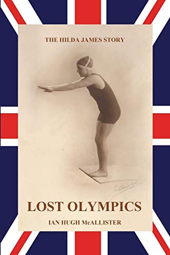 9781907140716: Lost Olympics
