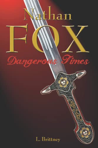 Stock image for Nathan Fox: Dangerous Times: 1 for sale by WorldofBooks