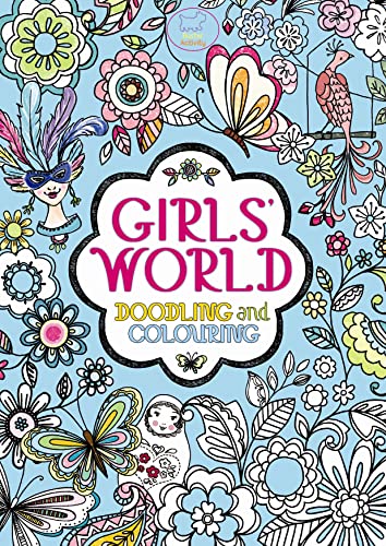 Imagen de archivo de Girls' World: Doodling and Colouring a la venta por WorldofBooks