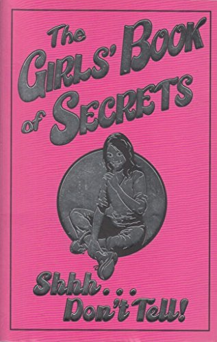 Stock image for The Girls' Book of Secrets: Shhh. Don't Tell! RRP £4.99 for sale by ThriftBooks-Atlanta