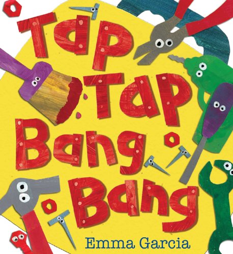 Beispielbild fr Tap Tap Bang Bang zum Verkauf von SecondSale