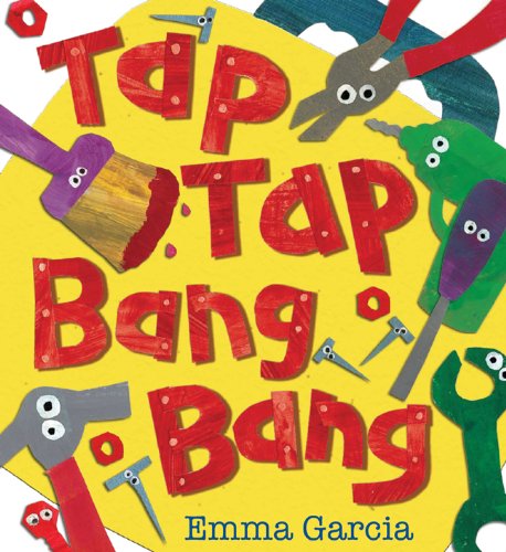 Stock image for Tap Tap Bang Bang for sale by Ergodebooks