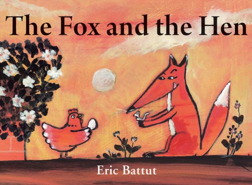 Imagen de archivo de The Fox and the Hen a la venta por Wonder Book