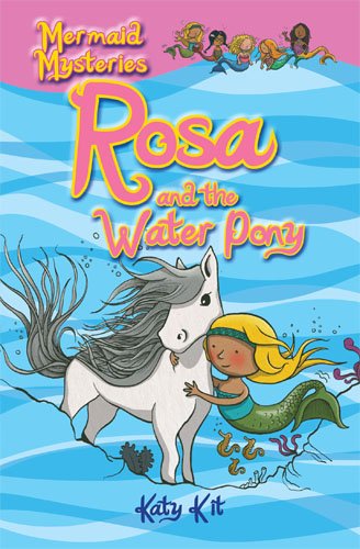 Beispielbild fr Rosa and the Water Pony zum Verkauf von Better World Books