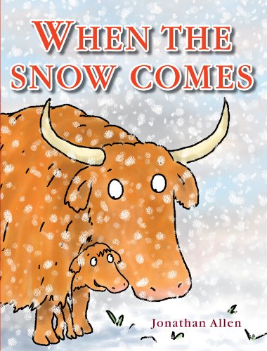 Stock image for When the Snow Comes for sale by Front Cover Books