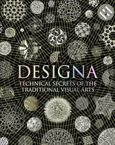 Stock image for Designa: Technical Secrets of the Traditional Visual Arts for sale by Monster Bookshop
