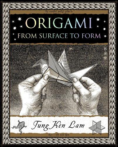 Beispielbild fr Origami: From Surface to Form (Wooden Books U.K. Series) zum Verkauf von WorldofBooks