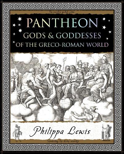 9781907155499: Pantheon: Gods and Goddesses of the Greco-Roman World (Wooden Books U.K. Series)