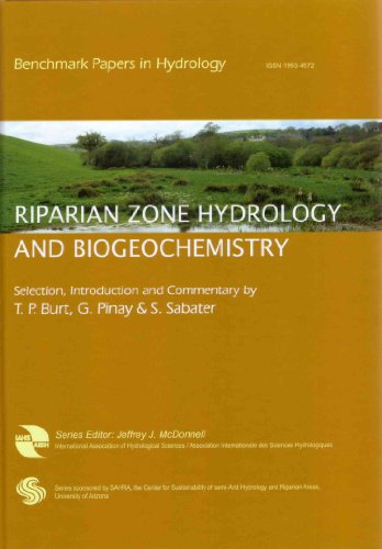 Stock image for Riparian Zone Hydrology and Biogeochemistry (IAHS Benchmark Papers in Hydrology Series) for sale by The Book Bin