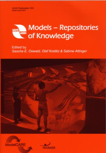Beispielbild fr Models: Repositories of Knowledge (Proceedings and Reports IAHS Publications, Band 355) zum Verkauf von medimops