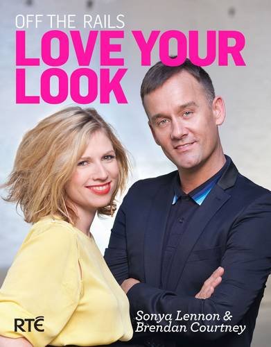 Beispielbild fr Off the Rails: Love Your Look zum Verkauf von WorldofBooks