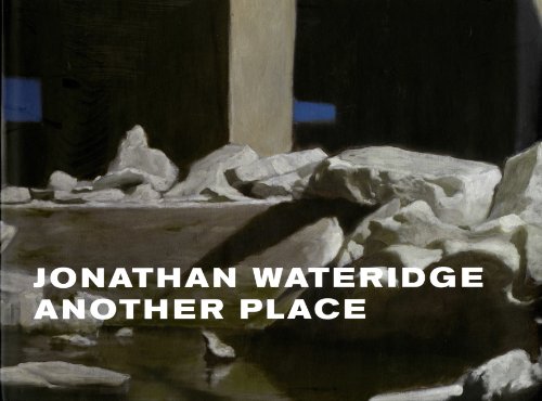 Jonathan Wateridge : Another Place
