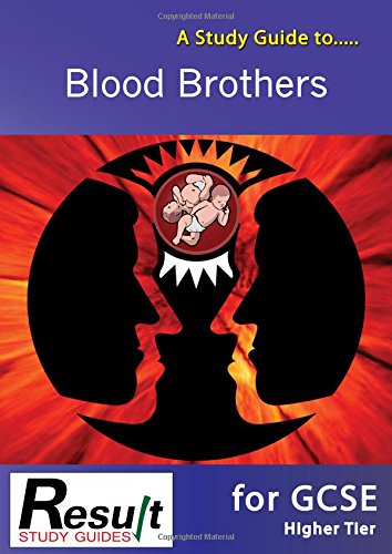Stock image for A Study Guide to Blood Brothers for GCSE: All Tiers for sale by WorldofBooks