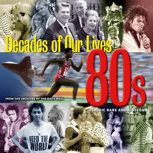9781907176029: 1980's: Decades - Classic Rare and Unseen
