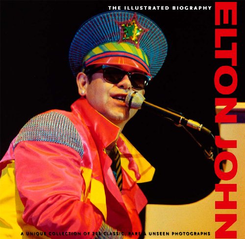 Beispielbild fr Elton John: Collector's Biography (Classic, Rare and Unseen) (Classic Rare & Unseen): Illustrated Biography zum Verkauf von WorldofBooks