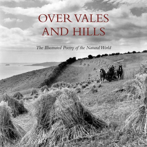 Imagen de archivo de Over Vales and Hills : The Illustrated Poetry of the Natural World a la venta por Better World Books