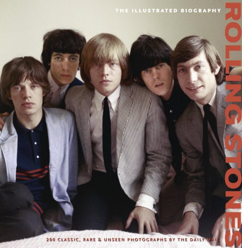 Imagen de archivo de Rolling Stones : The Illustrated Biography a la venta por Better World Books