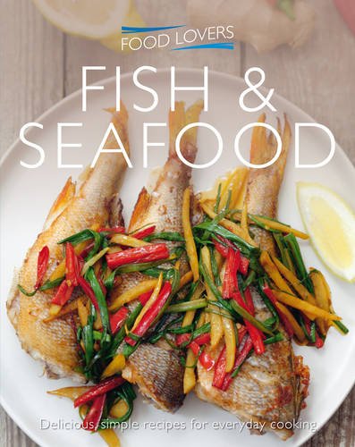 Stock image for Fish and Seafood (Food Lover's) (Food Lovers Series 2) for sale by Goldstone Books