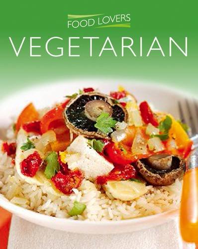 Stock image for Vegetarian (Food Lover's) (Food Lovers Series 2) for sale by WorldofBooks