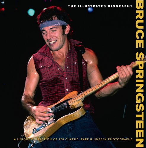 Imagen de archivo de Bruce Springsteen: The Illustrated Biography (Illustrated Biography Collectors) a la venta por Wonder Book