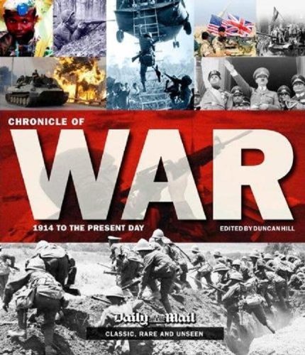 Stock image for Chronicle of War : 1914 to the Present Day for sale by Wonder Book