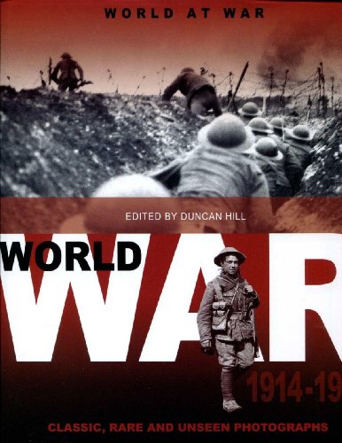 Stock image for World at War: 1914 to 1939 (Classic Rare & Unseen): Volume 1 (World at War: Classic, Rare and Unseen : from the Archives of the Daily Mail) for sale by WorldofBooks
