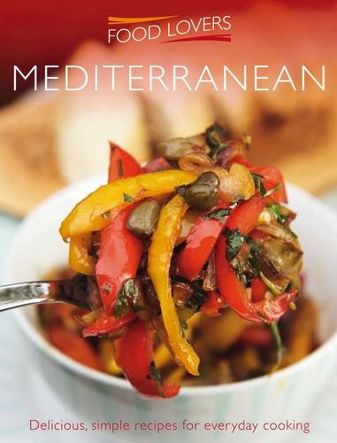 Beispielbild fr Food Lovers: Mediterranean zum Verkauf von WorldofBooks