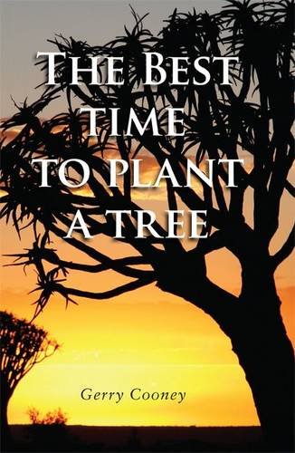 Stock image for The Best Time to Plant a Tree for sale by WorldofBooks