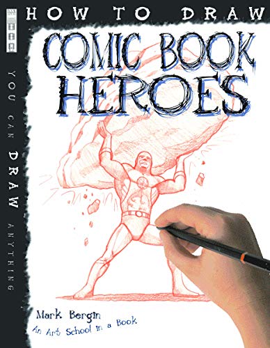 Beispielbild fr How to Draw Comic Book Heroes zum Verkauf von WorldofBooks