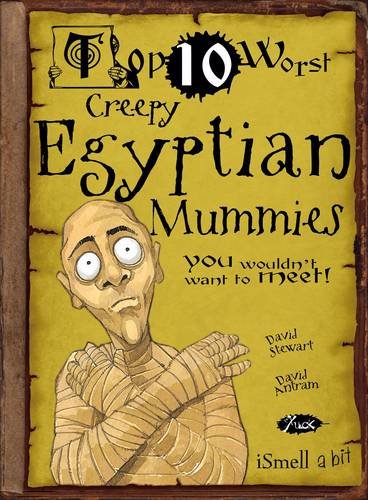 Beispielbild fr Top 10 Worst Creepy Egyptian Mummies zum Verkauf von Better World Books