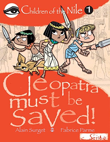 Stock image for Cleopatra must be saved! for sale by Ryde Bookshop Ltd