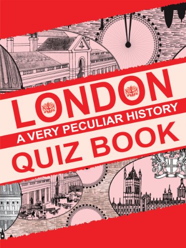 Imagen de archivo de London: A Very Peculiar History Quiz Book a la venta por Wonder Book