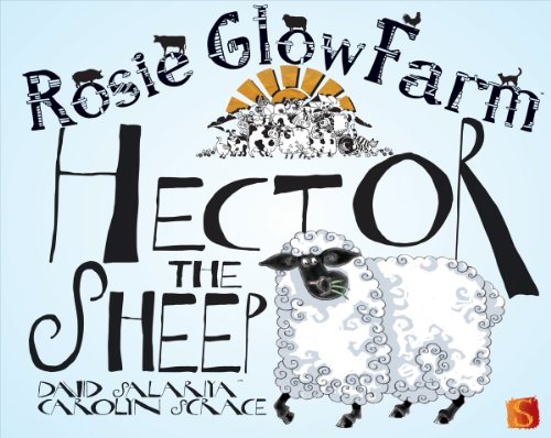 Stock image for Rosie Glow Farm: Hector the Sheep for sale by Learnearly Books