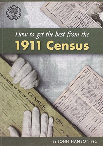 Beispielbild fr How to Get the Best from the 1911 Census zum Verkauf von WorldofBooks