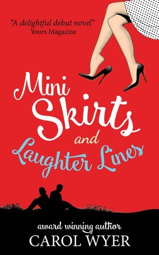 Beispielbild fr Mini Skirts and Laughter Lines zum Verkauf von WorldofBooks