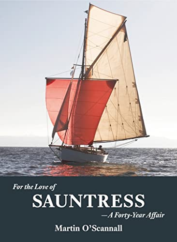 Beispielbild fr For the Love of Sauntress: A Forty-Year Affair zum Verkauf von WorldofBooks