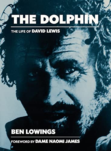 Beispielbild fr The The Dolphin: The life of David Lewis zum Verkauf von WorldofBooks