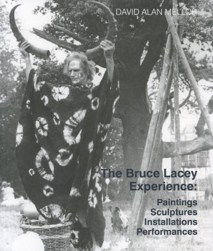 Stock image for The Bruce Lacey Experience - Paintings, Sculptures, Installations, Performances for sale by WorldofBooks