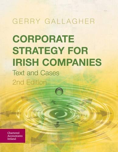 Stock image for Corporate Strategy for Irish Companies: Text and Cases for sale by WorldofBooks