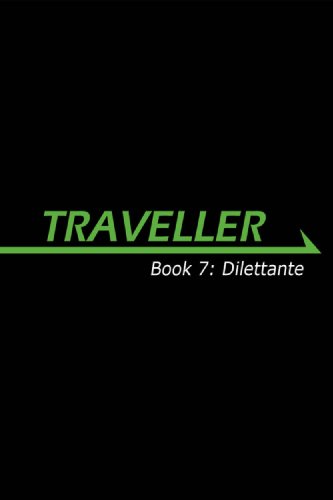 Imagen de archivo de Traveller Book 8: Dilettante (Traveller Sci-Fi Roleplaying) a la venta por thebookforest.com