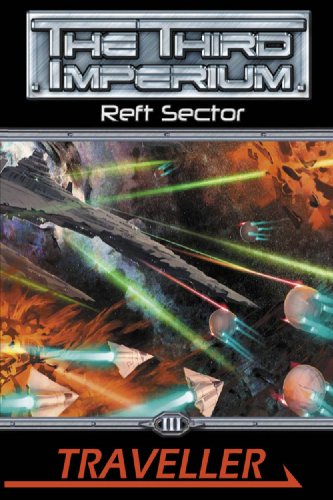 Traveller: Reft Sector (The Third Imperium) (Traveller Sci-Fi Roleplaying) (9781907218316) by Dougherty, Martin J.