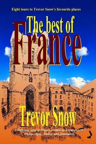 Beispielbild fr Best of France: 8 Self-guided Themed Tours zum Verkauf von Reuseabook