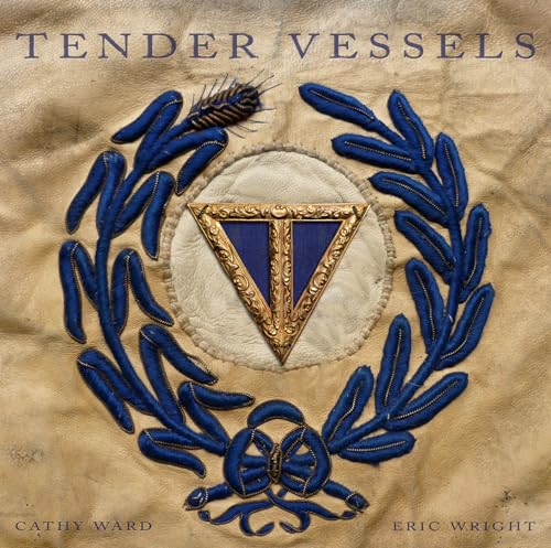 9781907222047: Tender Vessels