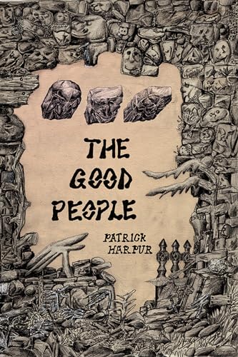 Imagen de archivo de The Good People (Strange Attractor Press) a la venta por Bellwetherbooks