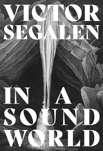 Beispielbild fr In a Sound World (Strange Attractor Press) zum Verkauf von Open Books West Loop