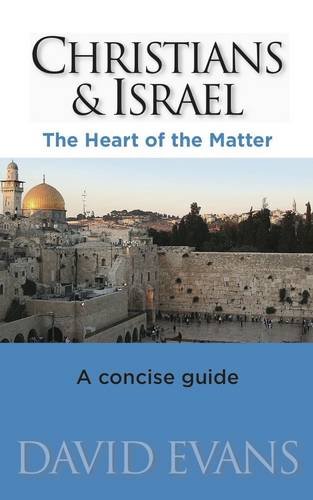 Beispielbild fr CHRISTIANS AND ISRAEL PB: A Concise Guide zum Verkauf von WorldofBooks