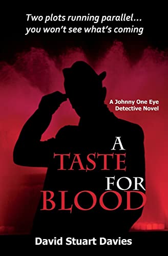 Imagen de archivo de A Taste for Blood: 6 (Johnny (One Eye) Hawke) a la venta por WorldofBooks