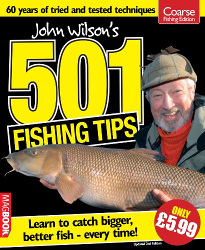 Imagen de archivo de John Wilson's 501 Fishing Tips 2nd Edition MagBook a la venta por WorldofBooks